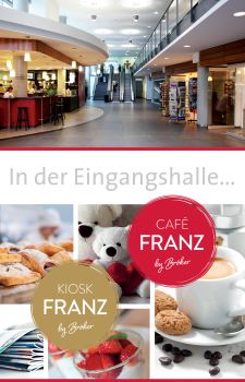 Café Franz links - Kiosk Franz rechts