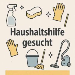 Haushaltshilfe gesucht im Oxfordquartier
