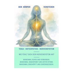 Yoga, Osteopathie und Polyvagal-Theorie praktisch erleben