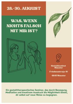 „Was, wenn nichts falsch mit mir ist?“